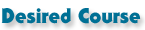 Desired Course