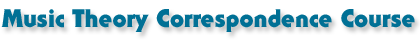Music Theory Correspondence Course