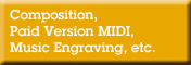 Composition, Paid Version MIDI, Music Engraving, etc.