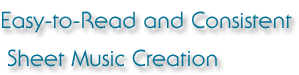 Easy-to-Read and Consistent Sheet Music Creation