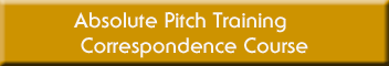 Absolute Pitch Training Correspondence Course