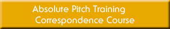 Absolute Pitch Training Correspondence Course
